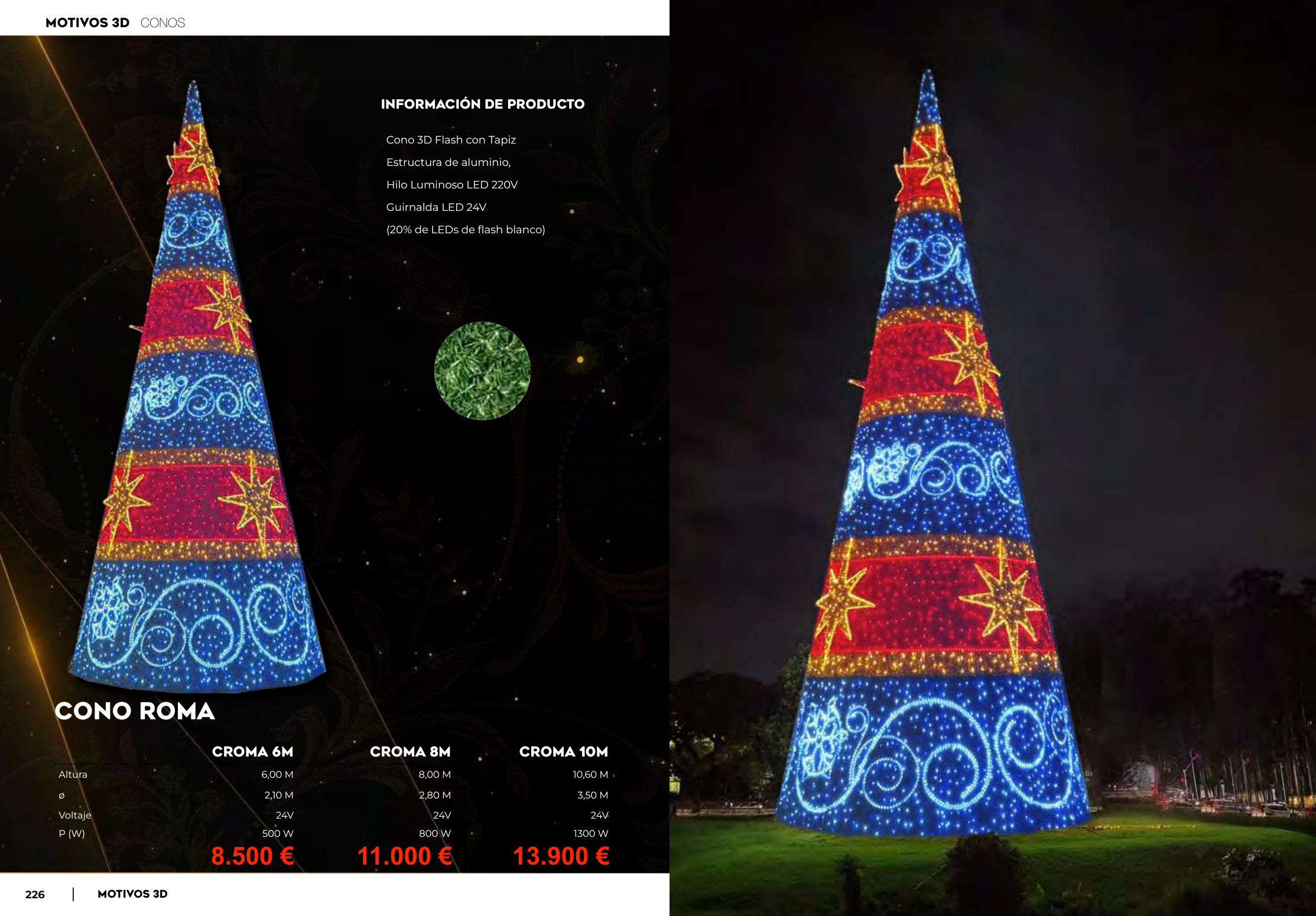 Árboles Gigantes y Estructuras Cónicas — Ref. CROMA 10M (6.00M x 8.00M x 10.60M)